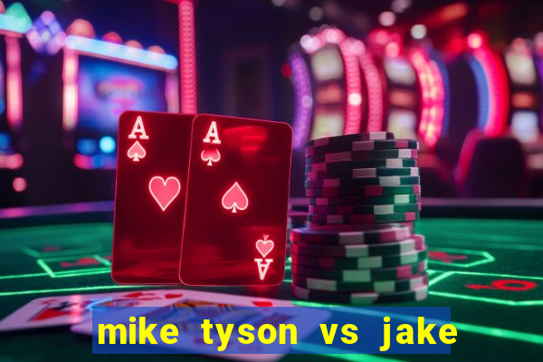 mike tyson vs jake paul assistir online